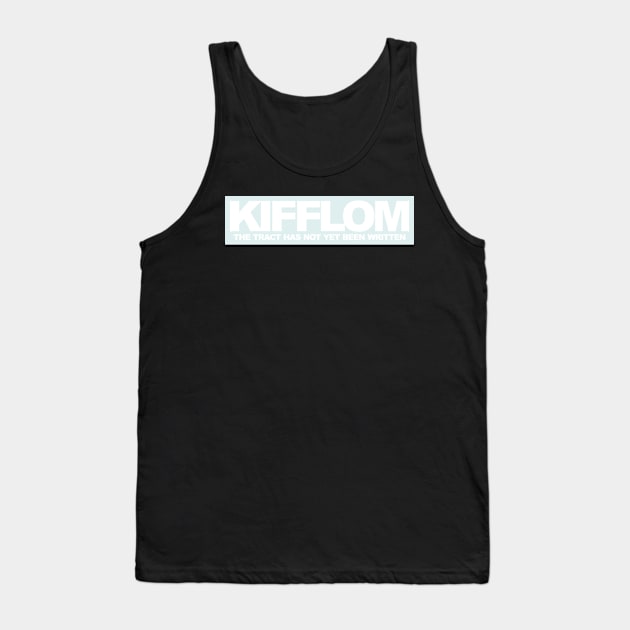 KIFFLOM Tank Top by MBK